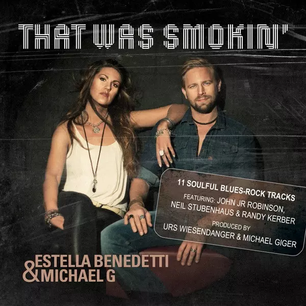 ESTELLA BENEDETTI / THAT WAS SMOKIN'