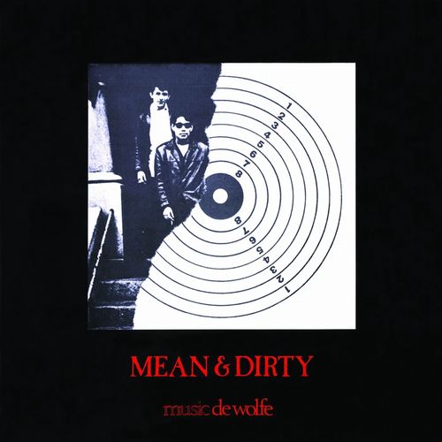 FRANK MCDONALD & CHRIS RAE / MEAN & DIRTY (LP)