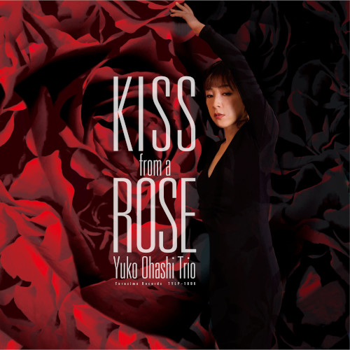 YUKO OHASHI  / 大橋祐子 / Kiss from a Rose(LP)