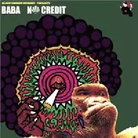 BABA a.k.a. "BB"SHOT (SKUNK HEADS / THINK TANK) / NO CREDIT
