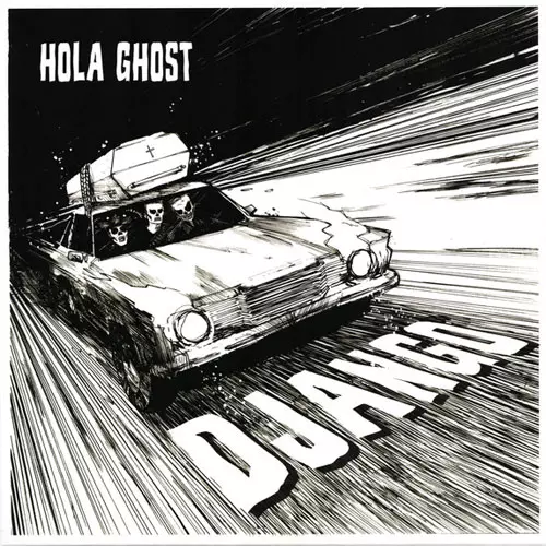 HOLA GHOST  / オラゴースト / DJANGO (7")