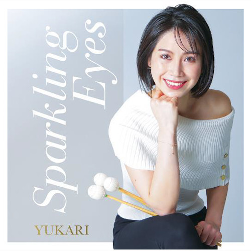 Sparkling Eyes / スパークリング・アイズ/YUKARI/YUKARI(JAZZ