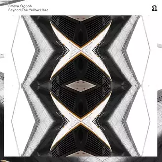 EMEKA OGBOH  / BEYOND THE YELLOW HAZE 