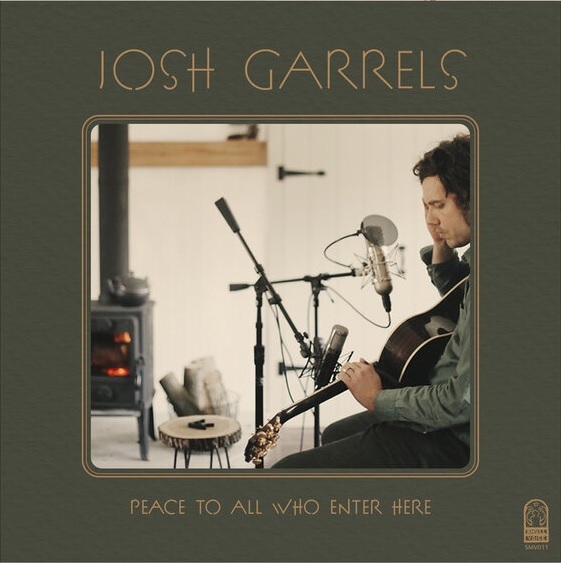 JOSH GARRELS / PEACE TO ALL WHO ENTER HERE (CD)