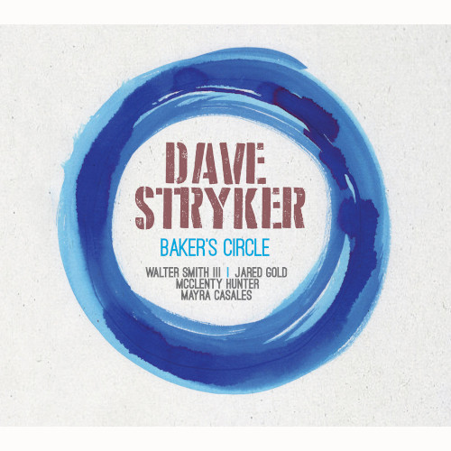 DAVE STRYKER / デイヴ・ストライカー / Baker's Circle