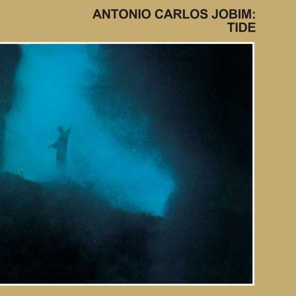 ANTONIO CARLOS JOBIM / アントニオ・カルロス・ジョビン / TIDE