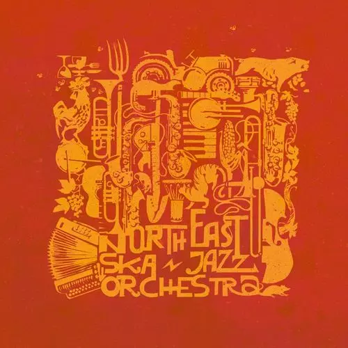 NORTH EAST SKA JAZZ ORCHESTRA / NORTH EAST SKA JAZZ ORCHESTRA