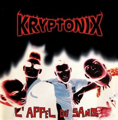 KRYPTONIX / クリープトニックス / L' APPEL DU SANG (LP)