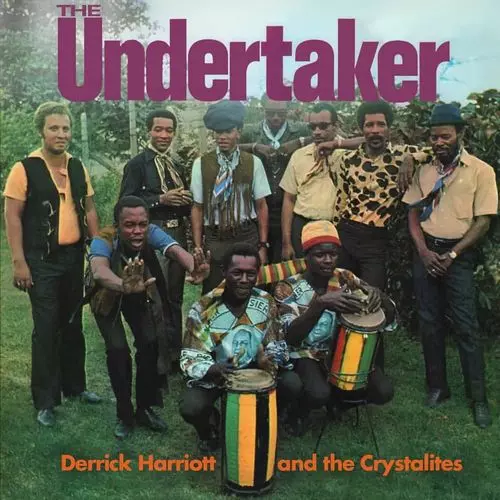 DERRICK HARRIOTT & THE CRYSTALITES / デリック・ハリオット・アンド・ザ・クリスタライツ / UNDERTAKER