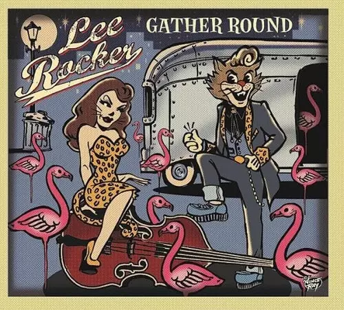 LEE ROCKER / リーロッカー / GATHER ROUND