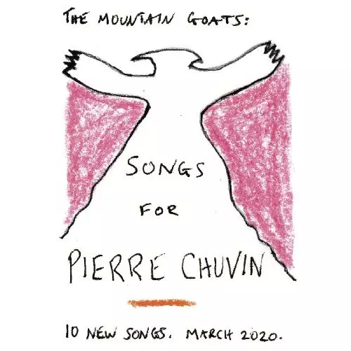 MOUNTAIN GOATS / マウンテン・ゴーツ / SONGS FOR PIERRE CHUVIN