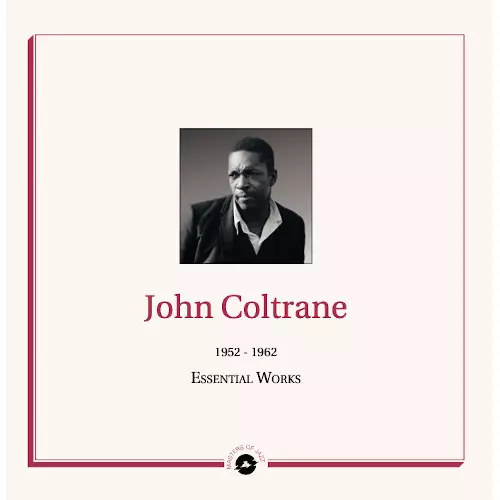 JOHN COLTRANE / ジョン・コルトレーン / Essential Works : 1952 - 1962(2LP)