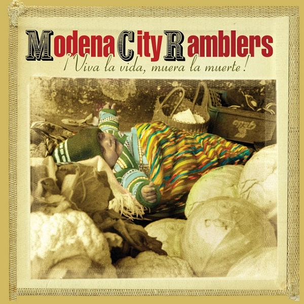 MODENA CITY RAMBLERS / モデナ・シティー・ランブラーズ / VIVA LA VIDA, MUERA LA MUERTE! (180 GR. VINYL RED GATEFOLD LIMITED EDT.)
