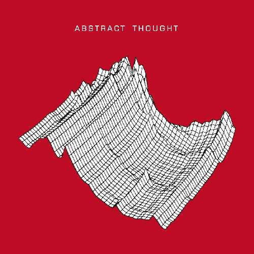 ABSTRACT THOUGHT / アブストラクト・ソート / ABSTRACT THOUGHT EP