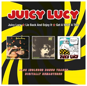 JUICY LUCY / ジューシー・ルーシー / LIE BACK AND ENJOY IT GET A WHIFF A THIS PLUS BONUS TRACKS