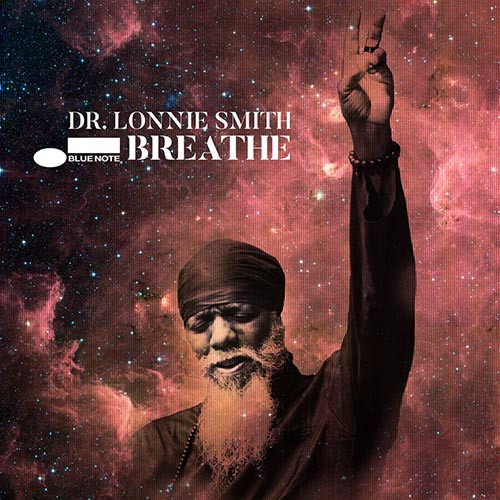 LONNIE SMITH(DR. LONNIE SMITH) / ロニー・スミス(ドクター・ロニー・スミス) / Breathe