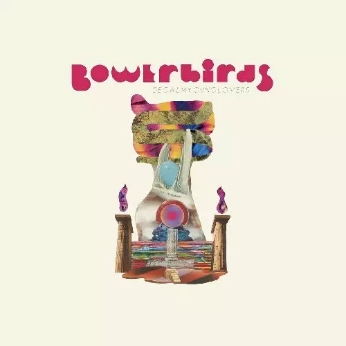 BOWERBIRDS / バウアーバーズ / BECALMYOUNGLOVERS (COLORED VINYL)