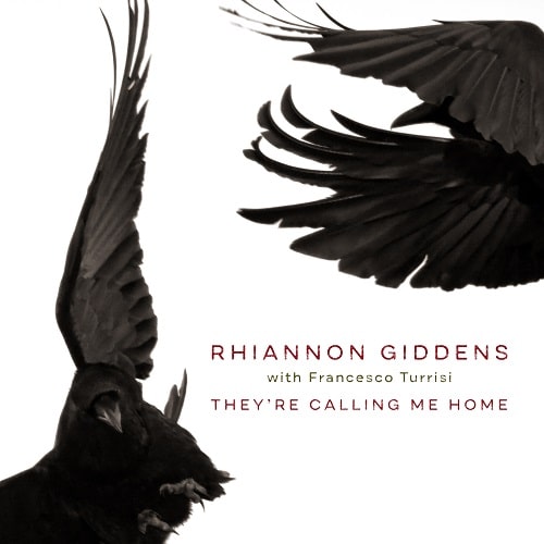 RHIANNON GIDDENS / リアノン・ギデンズ / THEY'RE CALLING ME HOME [CD]