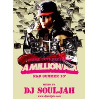 DJ SOULJAH / A MILLION AIR R&B SUMMER 10'