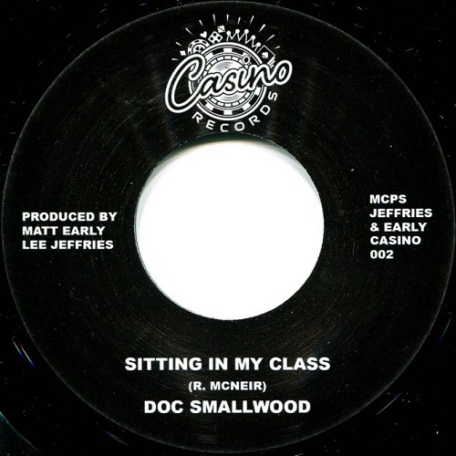 DOC SMALLWOOD / SITTING IN MY CLASS (7")