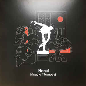 PIONAL / MIRACLE / TEMPEST