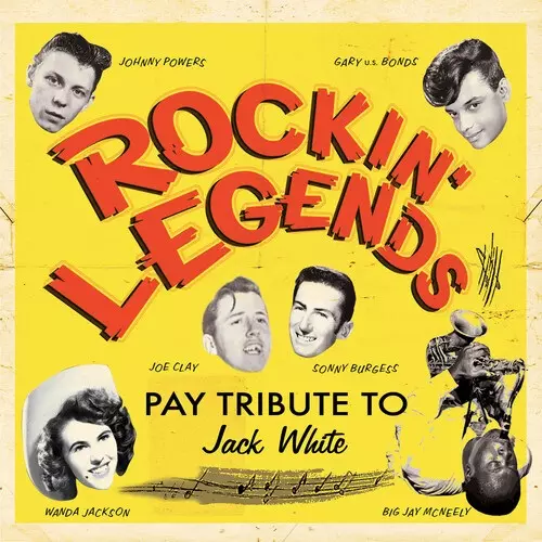 V.A. (ROCK'N'ROLL/ROCKABILLY) / ROCKIN' LEGENDS PAY TRIBUTE TO JACK WHITE