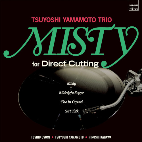 TSUYOSHI YAMAMOTO / 山本剛 / Misty for Direct Cutting(LP/180g/45RPM)
