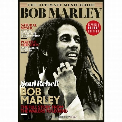 BOB MARLEY (& THE WAILERS) / ボブ・マーリー(・アンド・ザ・ウエイラーズ) / UNCUT : ULTIMATE MUSIC GUIDE BOB MARLEY