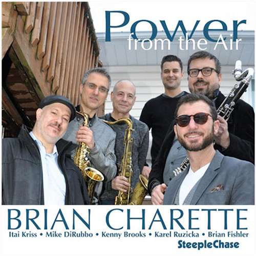 BRIAN CHARETTE / ブライアン・シャレット / Power From The Air