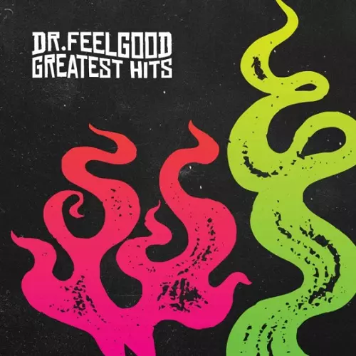 GREATEST HITS/DR. FEELGOOD/ドクター・フィールグッド/新曲を GREATEST HITS/DR. FEELGOOD/ドクター・フィールグッド/新曲を