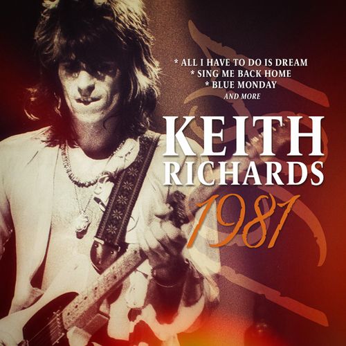 KEITH RICHARDS / キース・リチャーズ / 1981 / FM BROADCAST (CD)