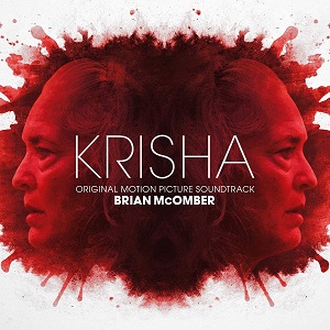 BRIAN MCOMBER / KRISHA / クリシャ(2015)