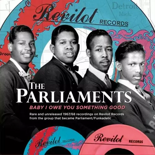 PARLIAMENTS / BABY I OWE YOU SOMETHING GOOD (10")
