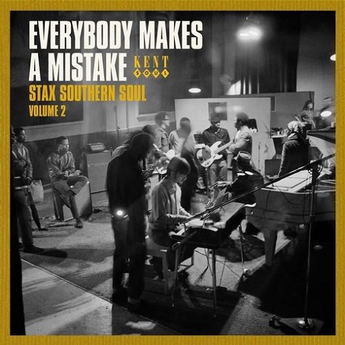 V.A. (EVERYBODY MAKES A MISTAKE) / EVERYBODY MAKES A MISTAKE STAX SOUTHERN SOUL VOLUME 2
