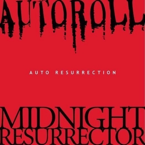Midnight Resurrector:AUTOROLL / AUTO RESURRECTION