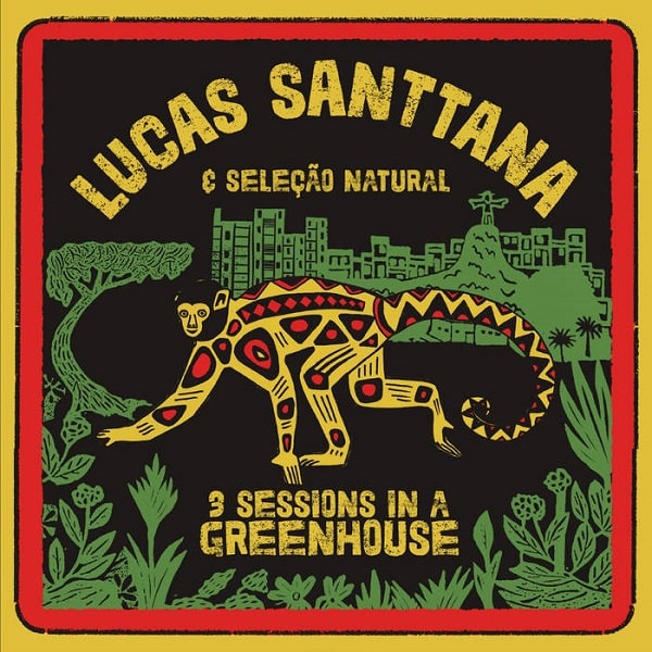 LUCAS SANTTANA / ルカス・サンタナ / 3 SESSIONS IN A GREENHOUSE - COLOUR VINYL
