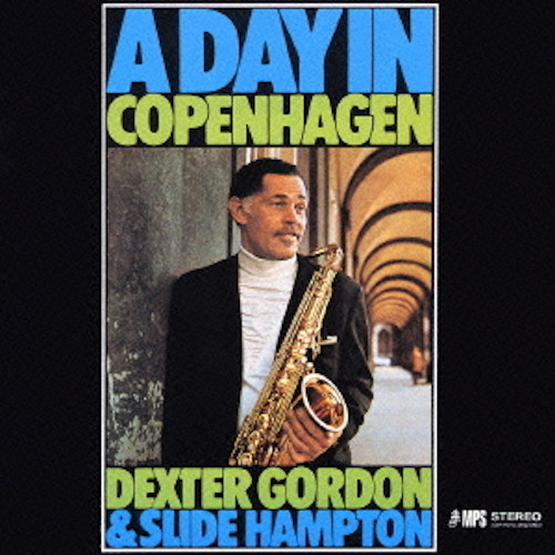 DEXTER GORDON / デクスター・ゴードン / Day In Copenhagen(LP/180)