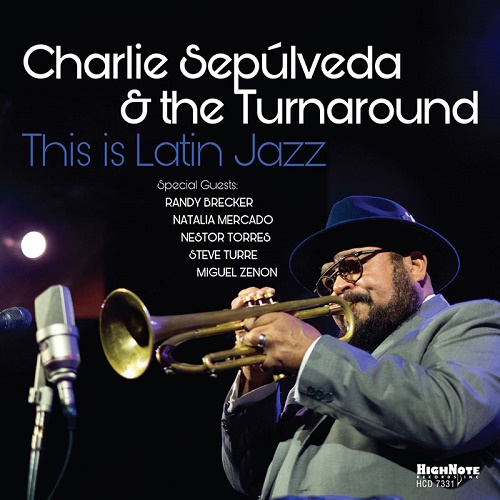 CHARLIE SEPULVEDA / チャーリー・セプルベーダ / This Is Latin Jazz