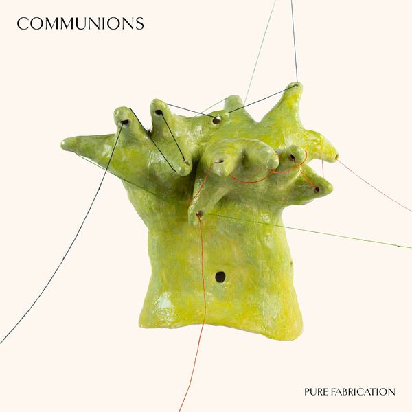 COMMUNIONS / コミュニオンズ / PURE FABRICATION (CD)