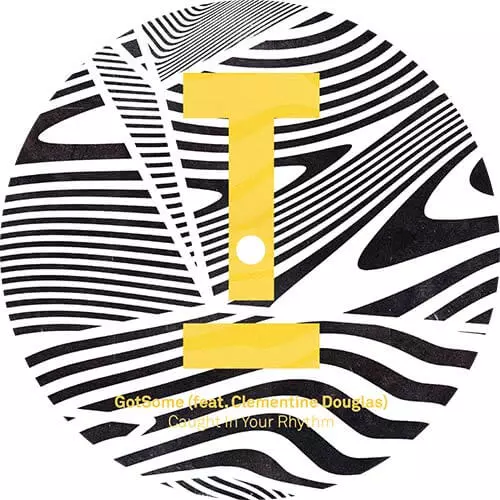 GOTSOME FEATURING CLEMENTINE DOUGLAS / CAUGHT IN YOUR RHYTHM (FEAT. CLEMENTINE DOUGLAS) / NOMAD CHAT