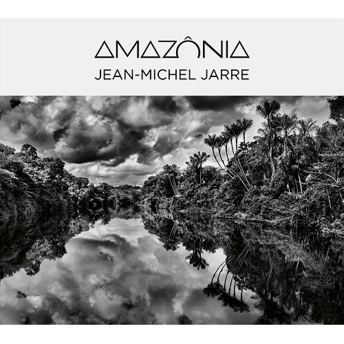 JEAN-MICHEL JARRE  / ジャン・ミッシェル・ジャール / AMAZÔNIA: DIGIPACK EDITION