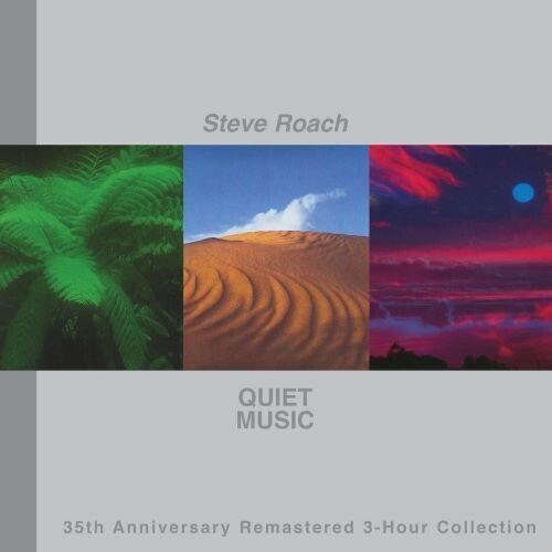 STEVE ROACH / スティーヴ・ローチ / QUIET MUSIC (35TH ANNIVERSARY REMASTERED 3-HOUR COLLECTION)