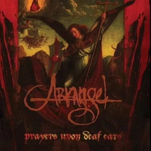 ARKANGEL / アークエンジェル / PRAYERS UPON DEAF EARS
