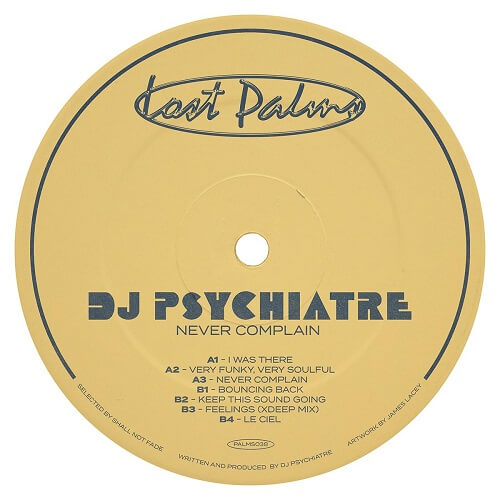 DJ PSYCHIATRE / NEVER COMPLAIN EP (BLUE VINYL)