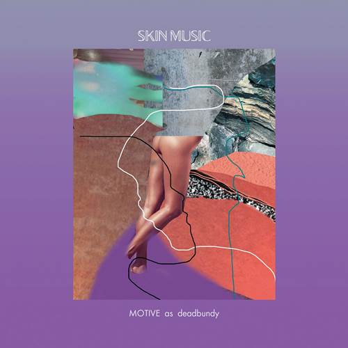 DJ MOTIVE / SKIN MUSIC