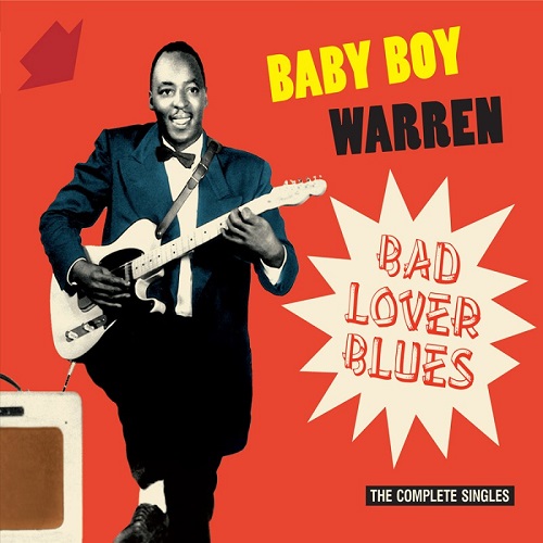 BABY BOY WARREN / BAD LOVER BLUES (デジパック仕様)