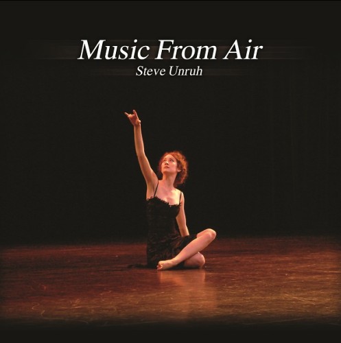 STEVE UNRUH / MUSIC FROM AIR
