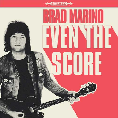 BRAD MARINO / EVEN THE SCORE