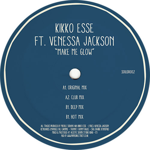 KIKKO ESSE FEATURING VENESSA JACKSON / MAKE ME GLOW