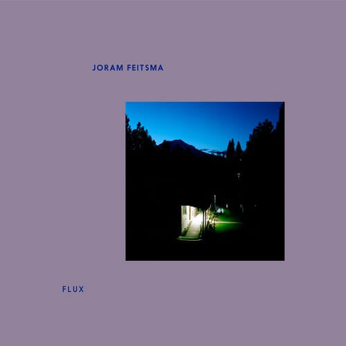 JORAM FEITSMA / FLUX (2LP)